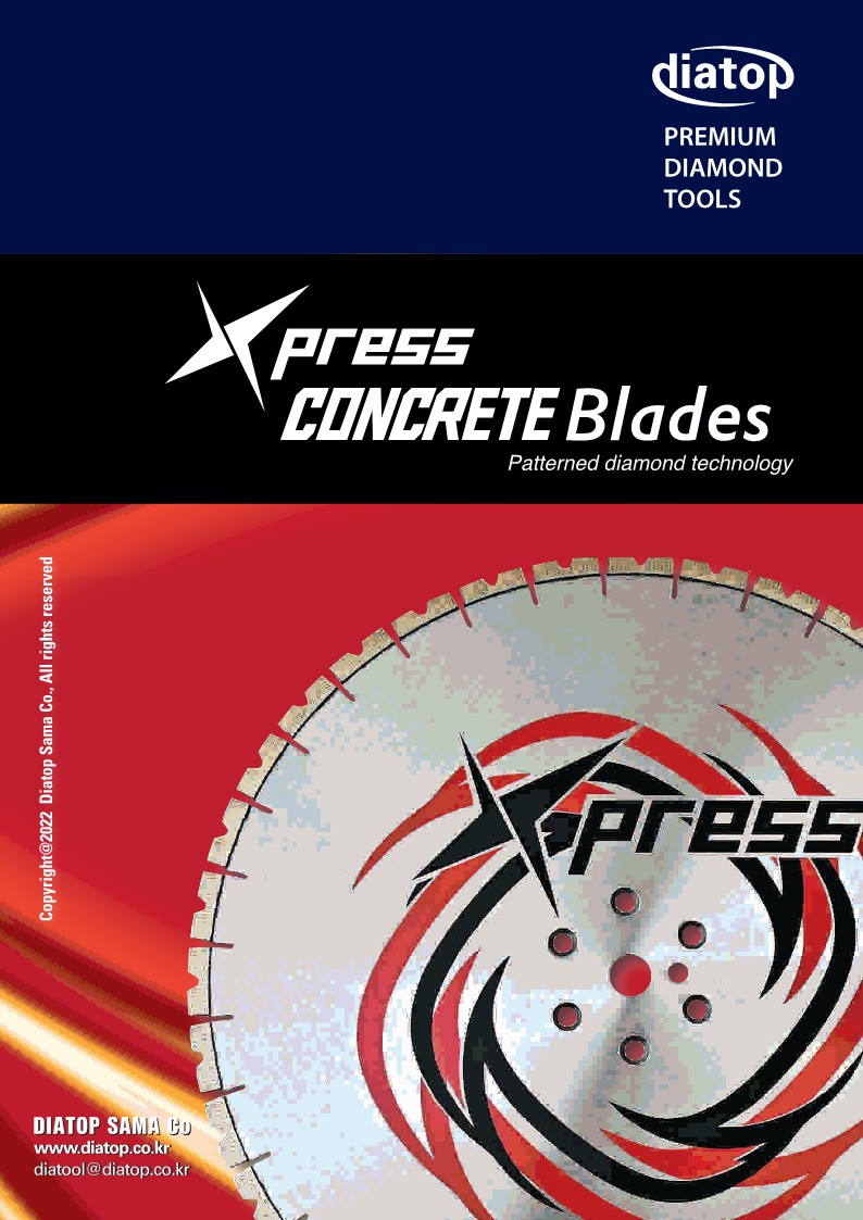Diatop for Xpress Concrete Blades 2022 Catalogue DIATOP SAMA Co